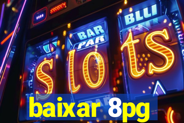baixar 8pg